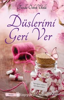 Düşlerimi Geri Ver