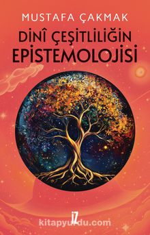 Dini Çeşitliliğin Epistemolojisi