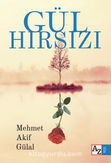 Gül Hırsızı