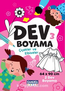 Dev Boyama 3 (Çiçekler Ve Elbiseler)