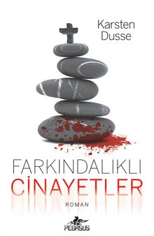 Farkındalıklı Cinayetler (Farkındalıklı Cinayetler Serisi - 1)