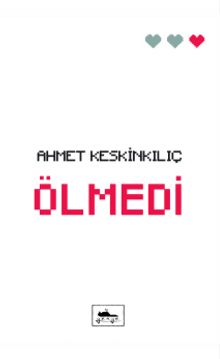 Ölmedi