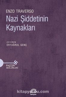 Nazi Şiddetinin Kaynakları