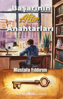 Başarının Altın Anahtarları