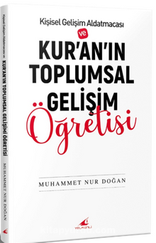 Kur'anın Toplumsal Gelişim Öğretisi