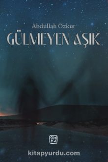 Gülmeyen Aşık