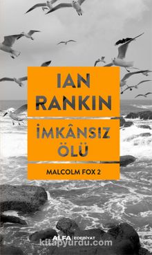 İmkansız Ölü / Malcolm Fox 2