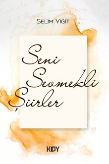 Seni Sevmekli Şiirler