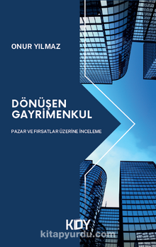 Dönüşen Gayrimenkul