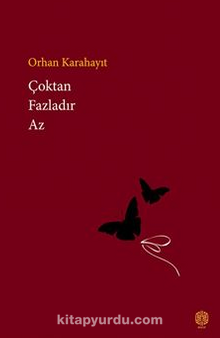 Çoktan Fazladır Az