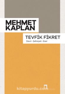 Tevfik Fikret & Devir, Şahsiyet, Eser