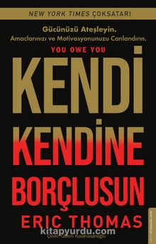 Kendi Kendine Borçlusun