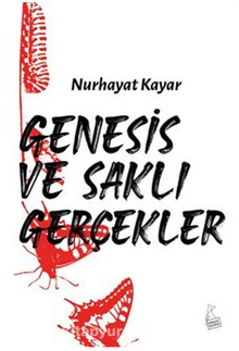 Genesis ve Saklı Gerçekler