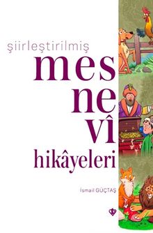 Şiirleştirilmiş Mesnevi Hikayeleri