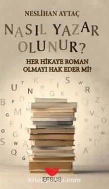 Nasıl Yazar Olunur?