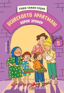 Şehreküstü Apartmanı / Süper Zeynep