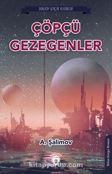 Çöpçü Gezegenler