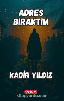 Adres Bıraktım