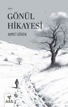 Gönül Hikayesi