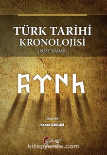 Türk Tarihi Kronolojisi (1923’e Kadar)