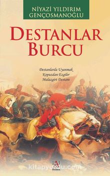 Destanlar Burcu