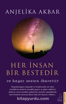 Her İnsan Bir Bestedir / Ve Hayat Sesten İbarettir