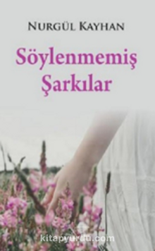 Söylenmemiş Şarkılar