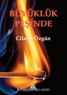 Büyüklük Peşinde