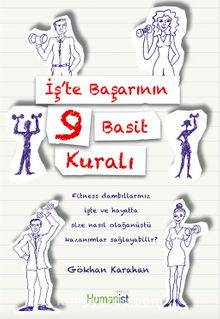 İş’te Başarının 9 Basit Kuralı