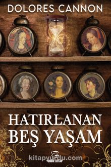 Hatırlanan Beş Yaşam