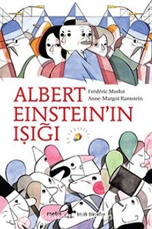 Albert Einstein'ın Işığı