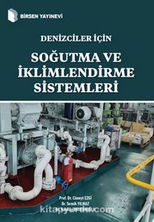 Denizciler İçin Soğutma ve İklimlendirme Sistemleri