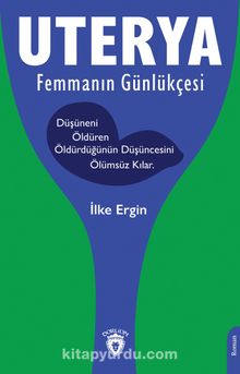 Uterya Femmanın Günlükçesi