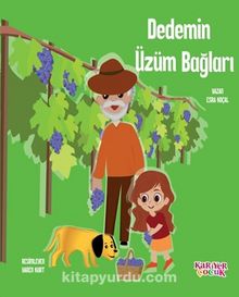 Dedemin Üzüm Bağları