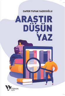 Araştır, Düşün, Yaz