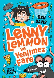 Lenny Lemmon ve Yenilmez Fare