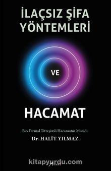 İlaçsız Şifa Yöntemleri ve Hacamat