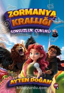 Zormanya Krallığı / Sonsuzluk Çukuru