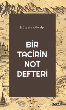 Bir Tacirin Not Defteri