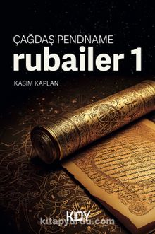 Çağdaş Pendname / Rubailer 1