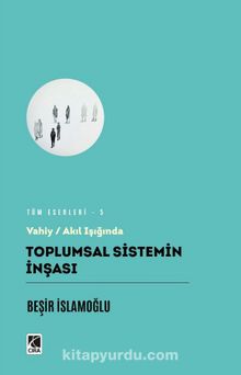 Toplumsal Sistemin İnşası