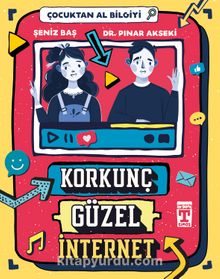 Korkunç Güzel İnternet - Çocuktan Al Bilgiyi