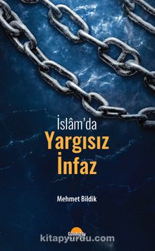 İslam’da Yargısız İnfaz