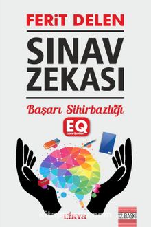 Sınav Zekası (EQ) & Başarı Sihirbazlığı