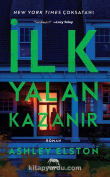 İlk Yalan Kazanır