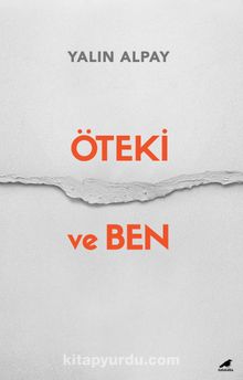 Öteki ve Ben