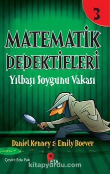 Matematik Dedektifleri 3 : Yılbaşı Soygunu Vakası