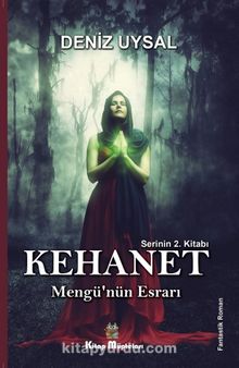 Kehanet  2 / Mengü'nün Esrarı