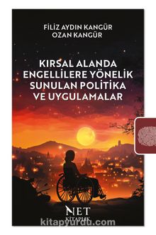 Kırsal Alanda Engellilere Yönelik Sunulan Politika ve Uygulamalar