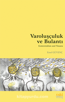 Varoluşçuluk ve Bulantı